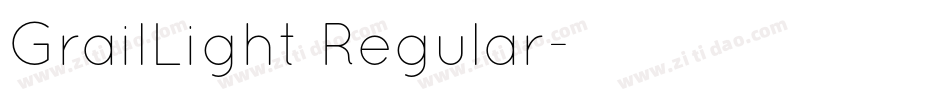 GrailLight Regular字体转换